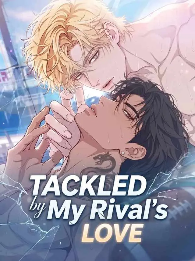 Poster for Tackled by My Rival's Love