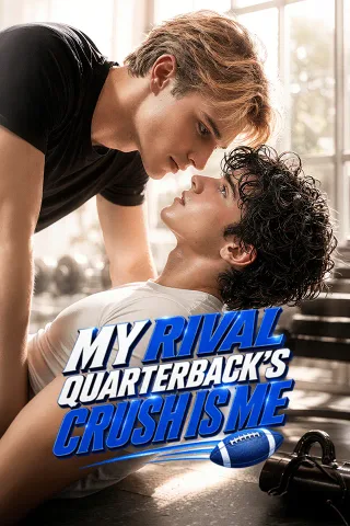 Poster for My Rival Quarterback's Crush Is Me