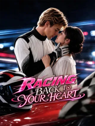 Poster for Racing Back to Your Heart